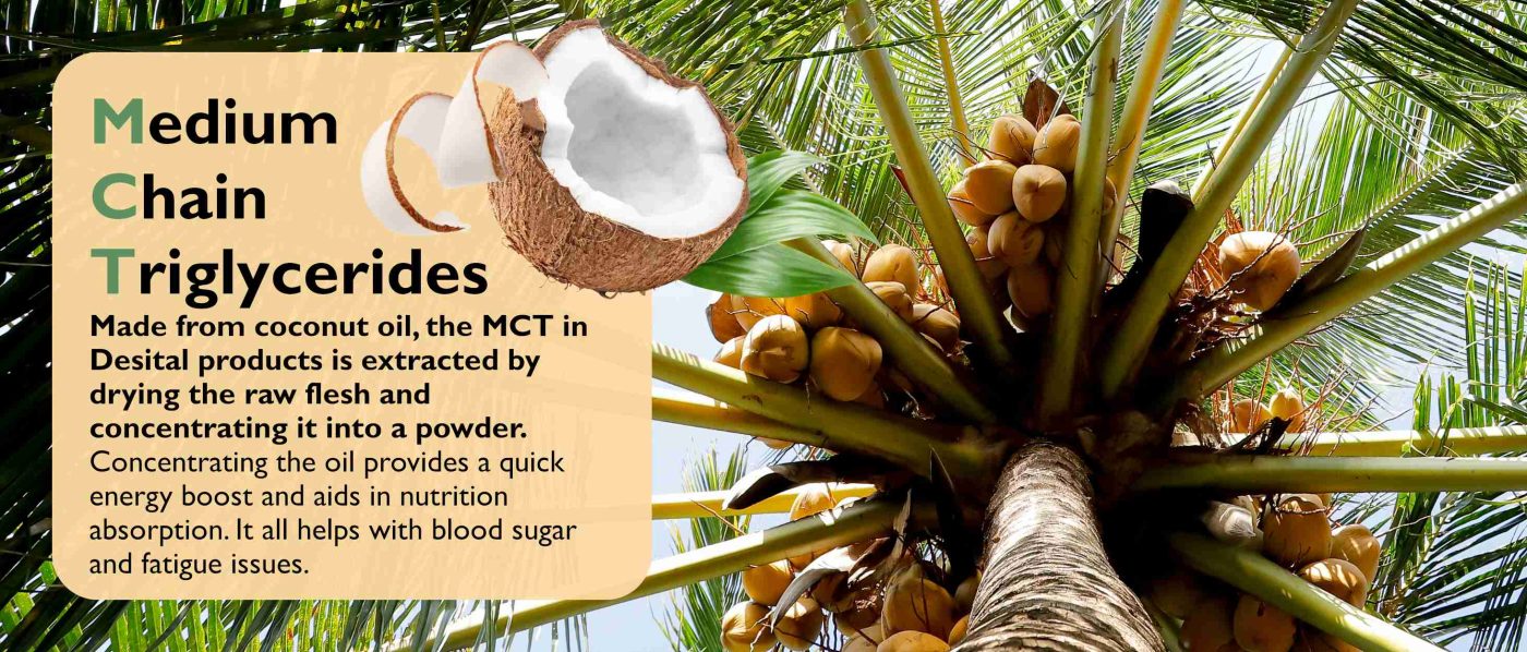 MCT desistal ingredients